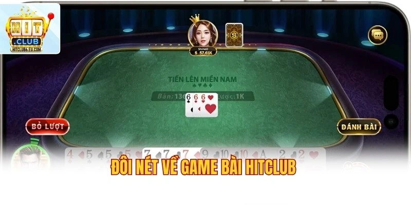 Đôi nét về game bài Hitclub 