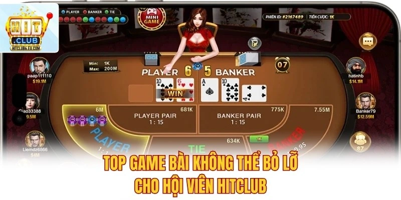 Top game bài không thể bỏ lỡ cho hội viên Hitclub